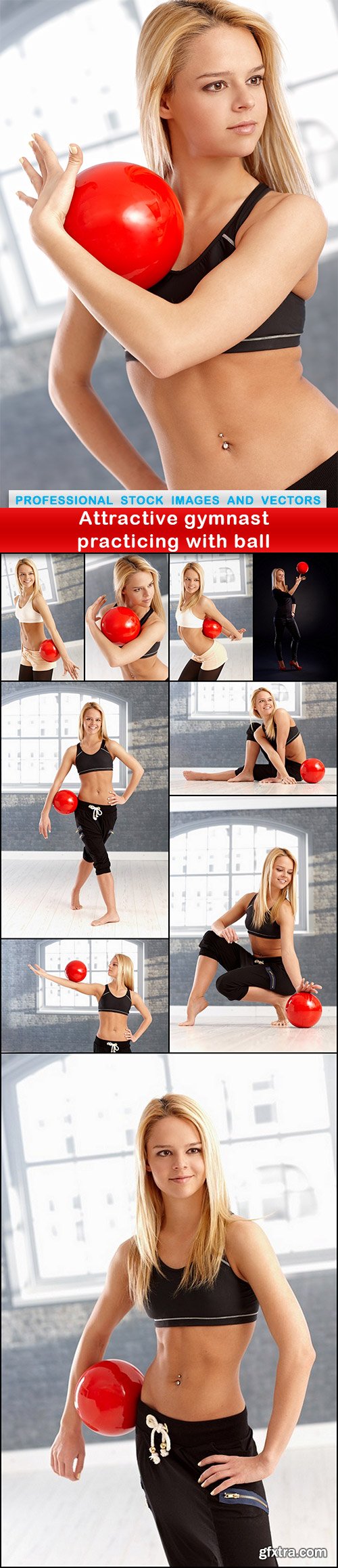 Attractive gymnast practicing with ball - 10 UHQ JPEG