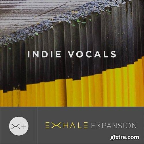 Output Indie Vocals Expansion Pack for Exhale-PiRAT