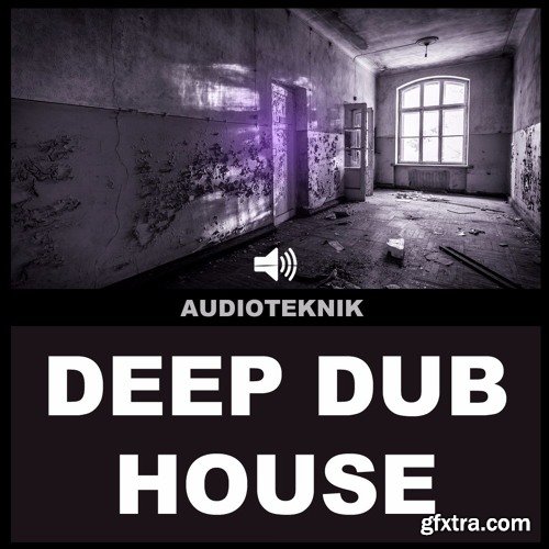 Audioteknik Deep Dub House WAV-FANTASTiC