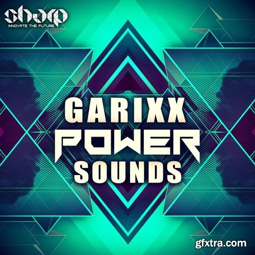Sharp Garixx Power Sounds WAV MiDi LENNAR DiGiTAL SYLENTH1 NATiVE iNSTRUMENTS MASSiVE-FANTASTiC