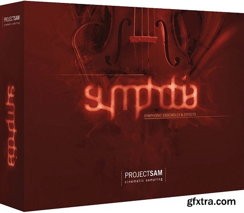 ProjectSAM Symphobia 1 v2.0 KONTAKT