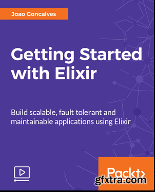 Getting Started with Elixir (2017)