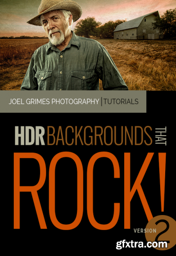 Joel Grimes: HDR Backgrounds That Rock