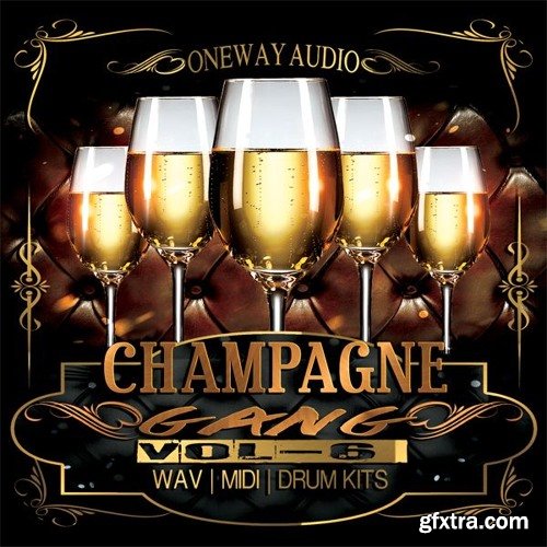 Oneway Audio Champagne Gang Vol 6 WAV MiDi-DISCOVER