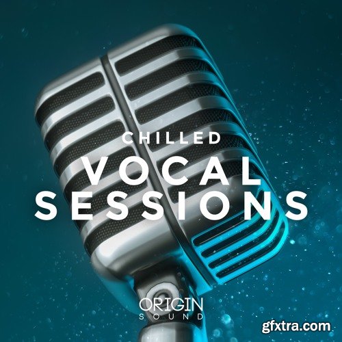 Origin Sound Chilled Vocal Sessions WAV-DISCOVER