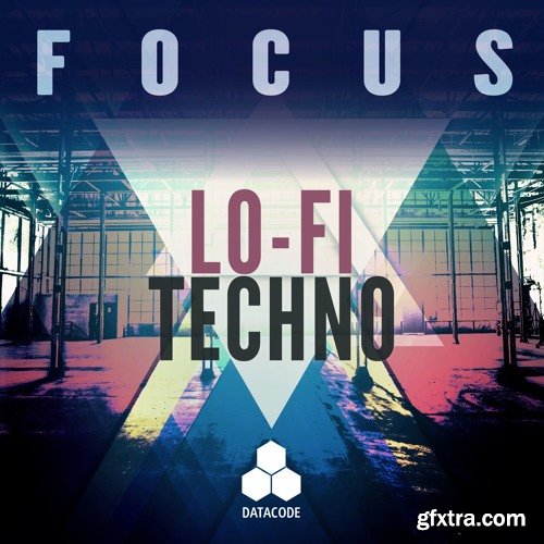 Datacode FOCUS Lo-Fi Techno WAV-FANTASTiC
