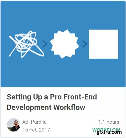 Tutsplus - Setting Up a Pro Front-End Development Workflow