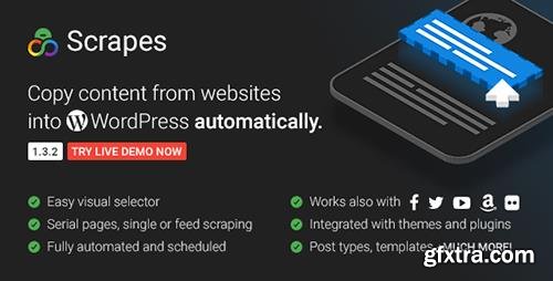 CodeCanyon - Scrapes v1.3.2 - Automatic web content crawler and auto post plugin for WordPress - 18918857