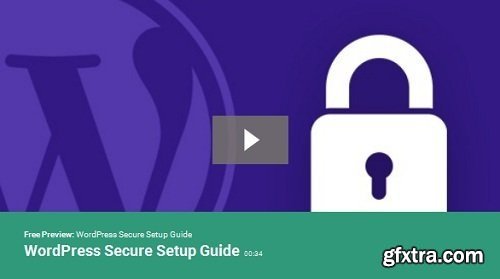 Tutsplus - WordPress Secure Setup Guide