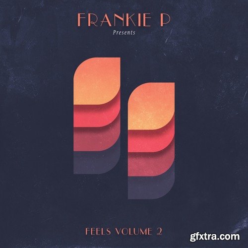 Frankie P Feels Volume 2 WAV-DISCOVER