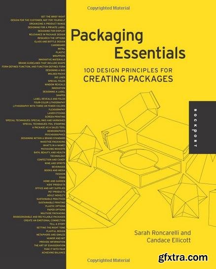 Packaging Essentials: 100 Design Principles for Creating Packages