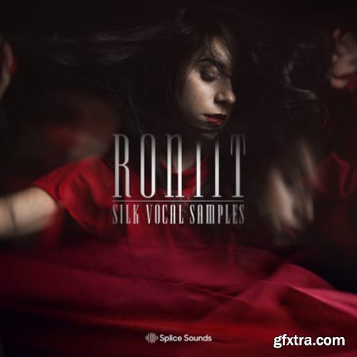 Splice Sounds Roniit Silk Vocal Samples WAV-HsM
