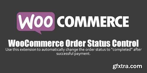 WooCommerce - Order Status Control v1.8.0