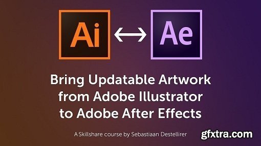 Bring Updatable Artwork from Adobe Illustrator to Adobe After Effects