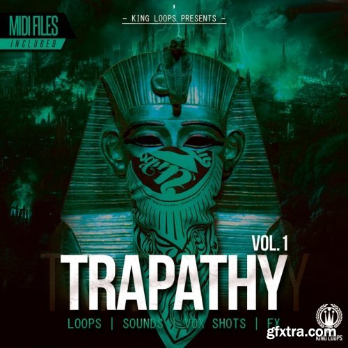 King Loops Trapathy Vol 1 WAV MiDi-DISCOVER
