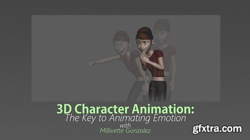 3D Character Animation: The Key to Animating Emotion