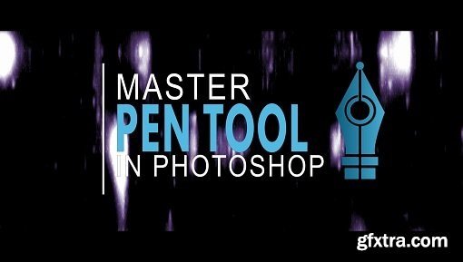 Master Most Powerful Tool-Pen Tool in Adobe Photoshop for Beginners