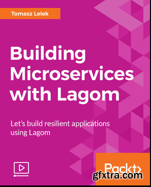 Building Microservices with Lagom