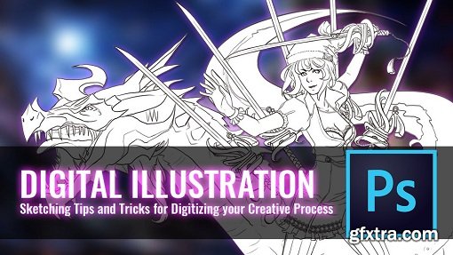 Digital Illustration: Sketching Tips and Tricks for Digitizing your Creative Process