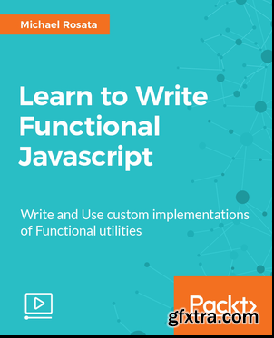 Learn to Write Functional Javascript