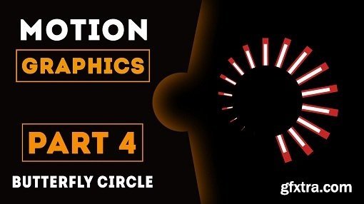Learn After Effects - One Motion Graphic at a Time [Part 4: Butterfly Circle]