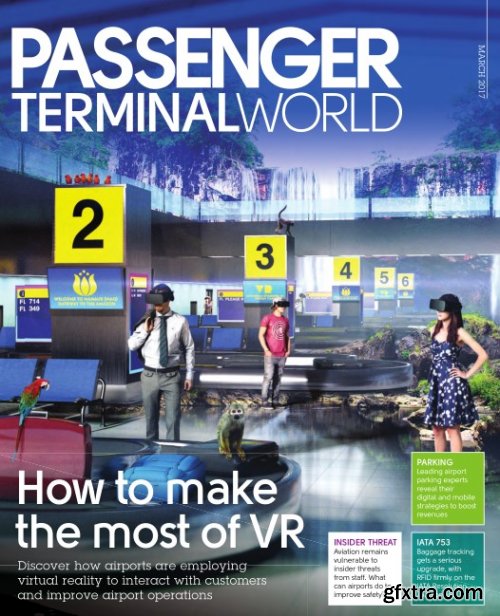 Passenger Terminal World - March 2017