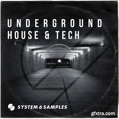 System 6 Samples Underground House and Tech MULTiFORMAT-FANTASTiC