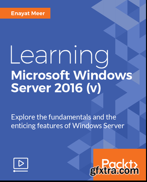 Learning Microsoft Windows Server 2016