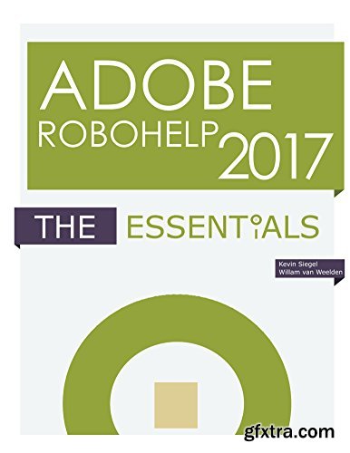 Adobe RoboHelp 2017: The Essentials