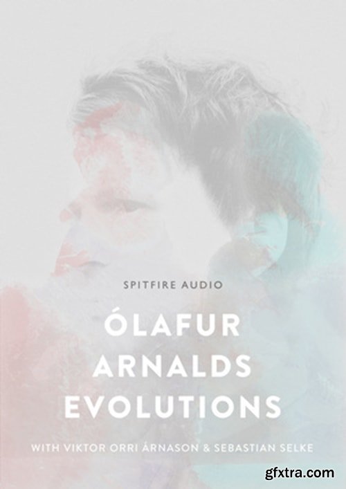 Spitfire Audio Olafur Arnalds Evolutions KONTAKT-MAGNETRiXX