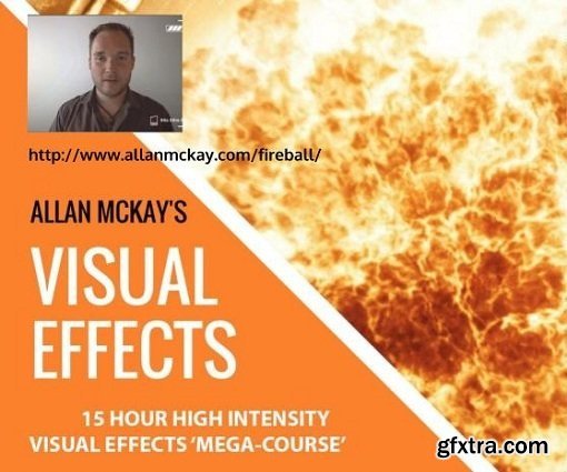 Allan Mckay VFX Training Series: Fire Ball Part 2