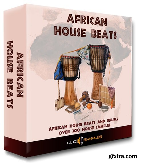 Lucid Samples African House Beats WAV REX-FANTASTiC