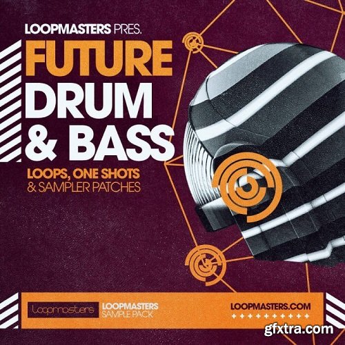 Loopmaster Future Drum & Bass MULTiFORMAT-LiRS