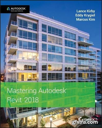 Mastering Autodesk® Revit® 2018