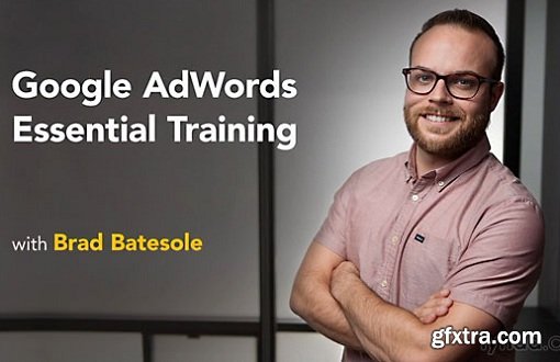 Google AdWords Essential Training (updated Jun 29, 2017)