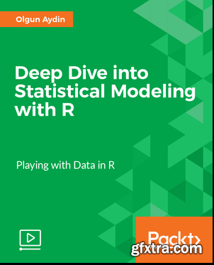 Deep Dive into Statistical Modeling with R