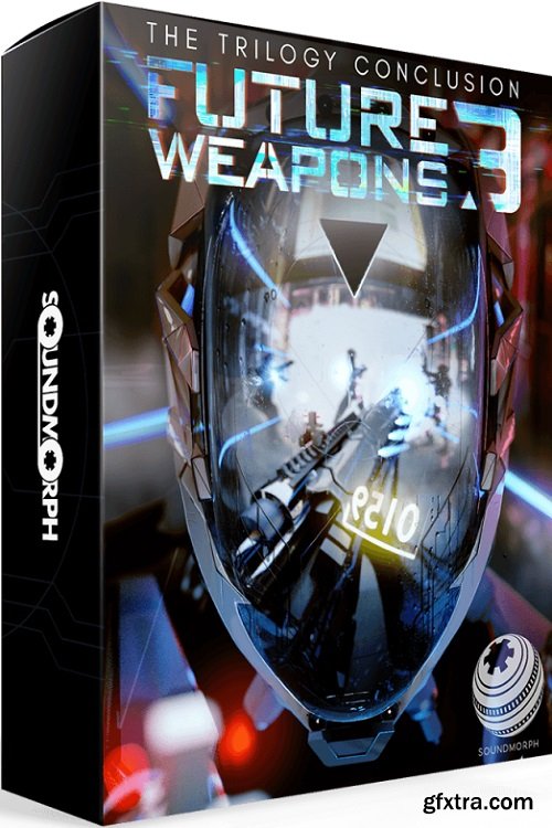 SoundMorph Future Weapons 3 WAV-DISCOVER