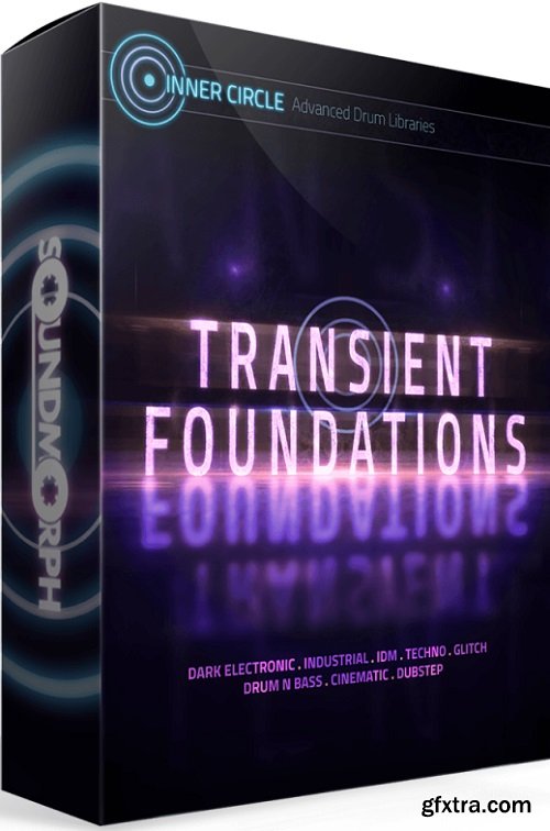 SoundMorph Inner Circle Transient Foundations MULTiFORMAT-DISCOVER