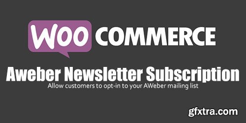 WooCommerce - Aweber Newsletter Subscription v1.0.13