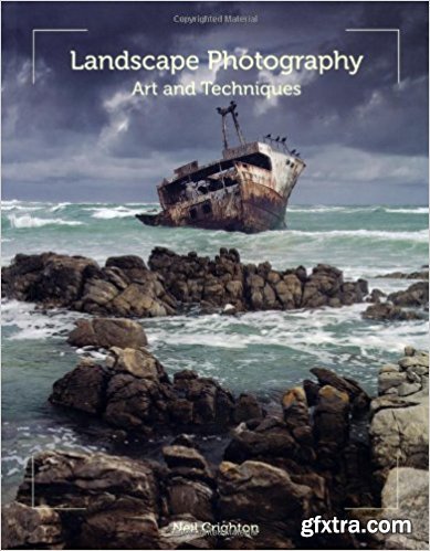 Landscape Photography: Art and Techniques