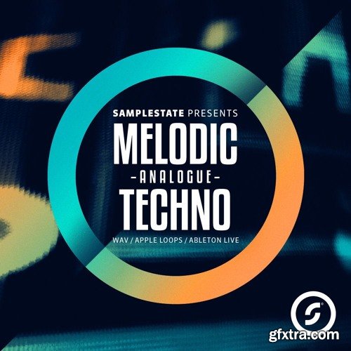 Samplestate Melodic Analogue Techno MULTiFORMAT-FANTASTiC