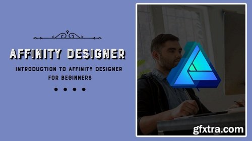 Introduction to Affinity Designer: A comprehensive Guide for Beginners
