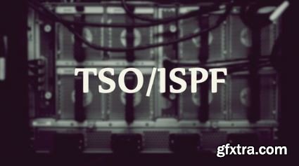 The Complete Mainframe Professional Course : TSO/ISPF