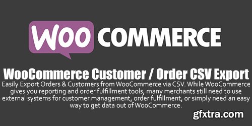 WooCommerce - Customer / Order CSV Export v4.3.6