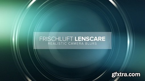 Frischluft Lenscare V1.49 for After Effects