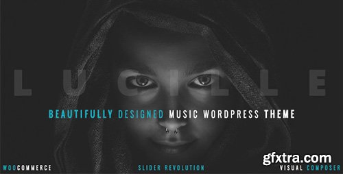 ThemeForest - Lucille v2.0.3 - Music WordPress Theme - 19078867