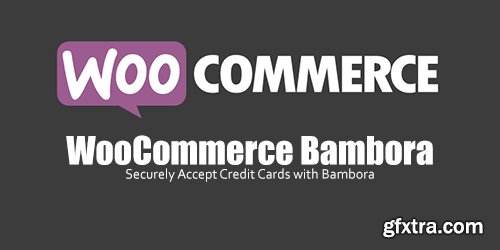 WooCommerce - Bambora v1.11.3