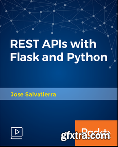 REST APIs with Flask and Python