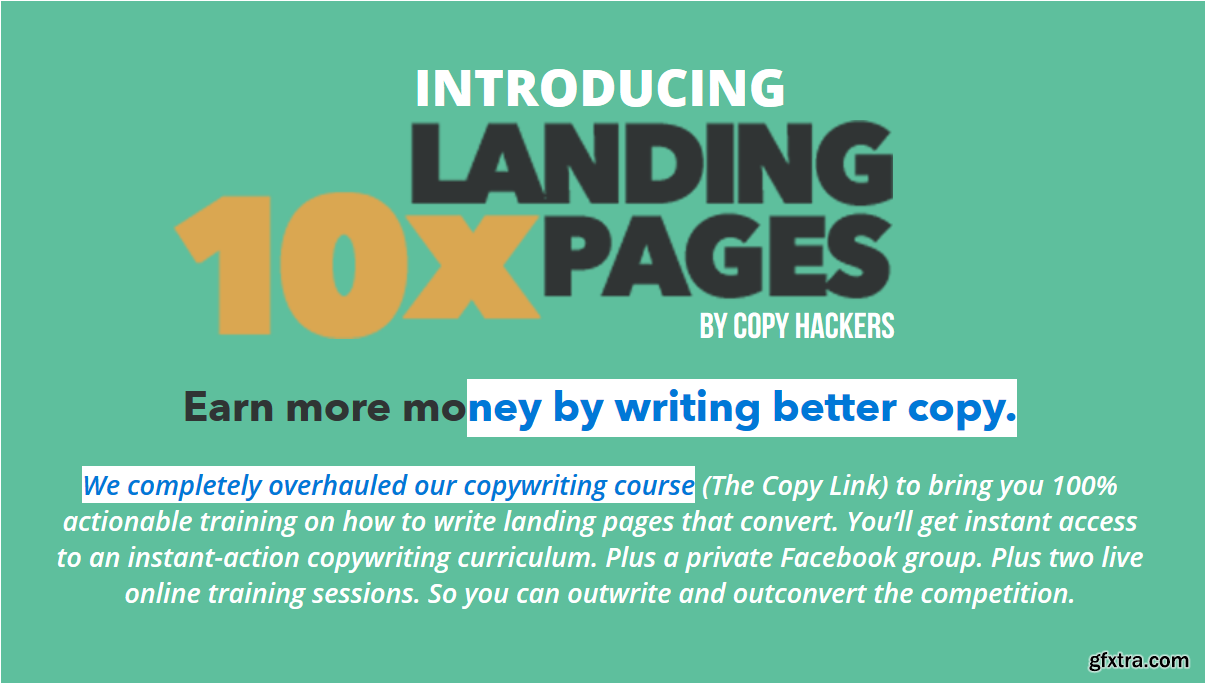Copy Hackers - 10x Landing Pages