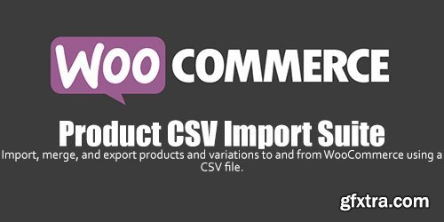 WooCommerce - Product CSV Import Suite v1.10.16